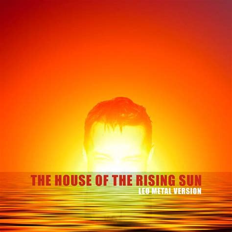 house of the rising sun metal remake|house of the rising sun history.